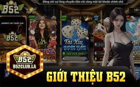 Game bài B52 CLUB - Trải nghiệm cá cược đầy hấp dẫn (1)