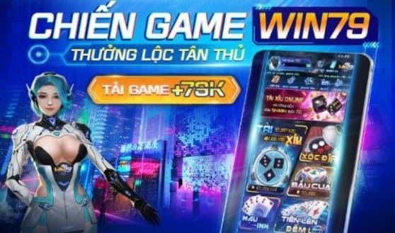 Win79 – Đỉnh cao game uy tín, xanh chín đẳng cấp tại châu Á (2)